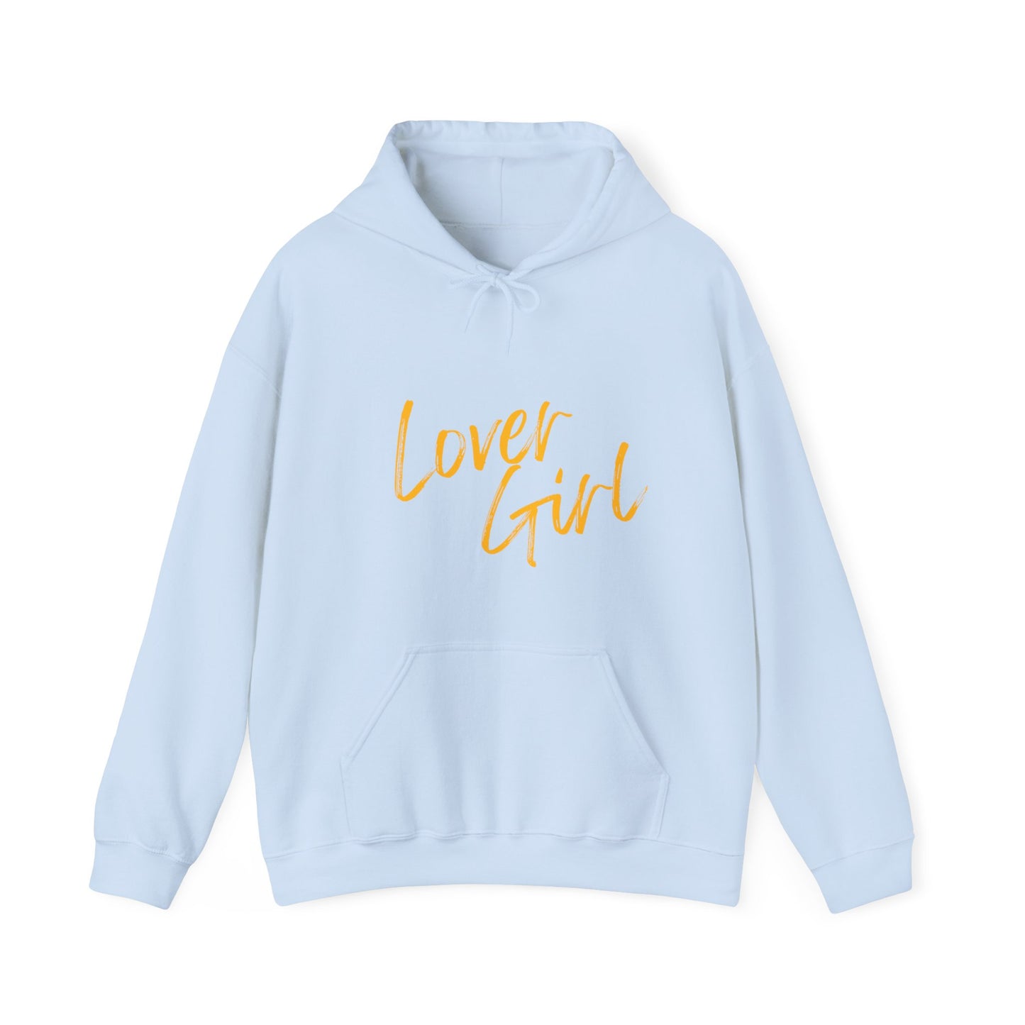 Lover girl Hooded Sweatshirt