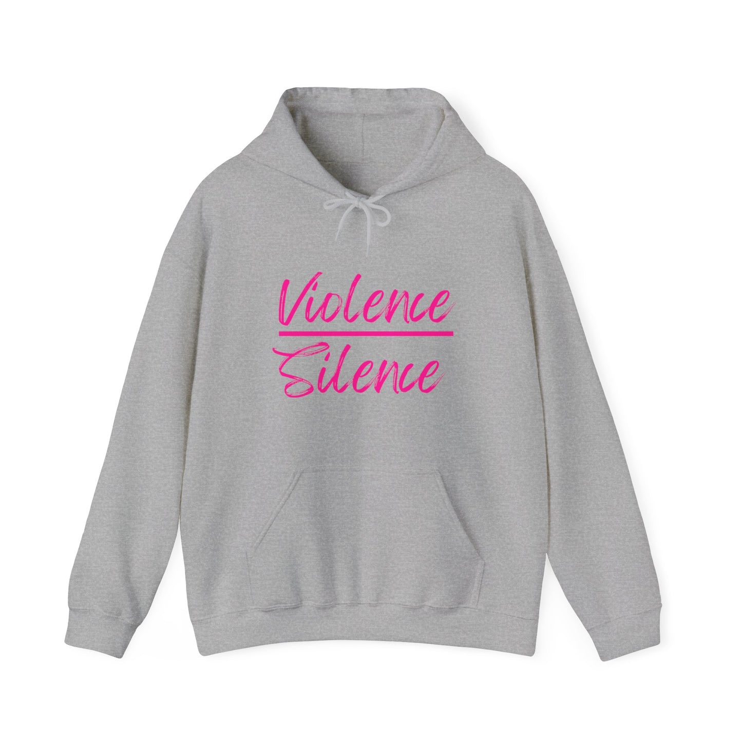Violence over Silence Hooded Sweatshirt